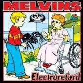 The Melvins : Electroretards